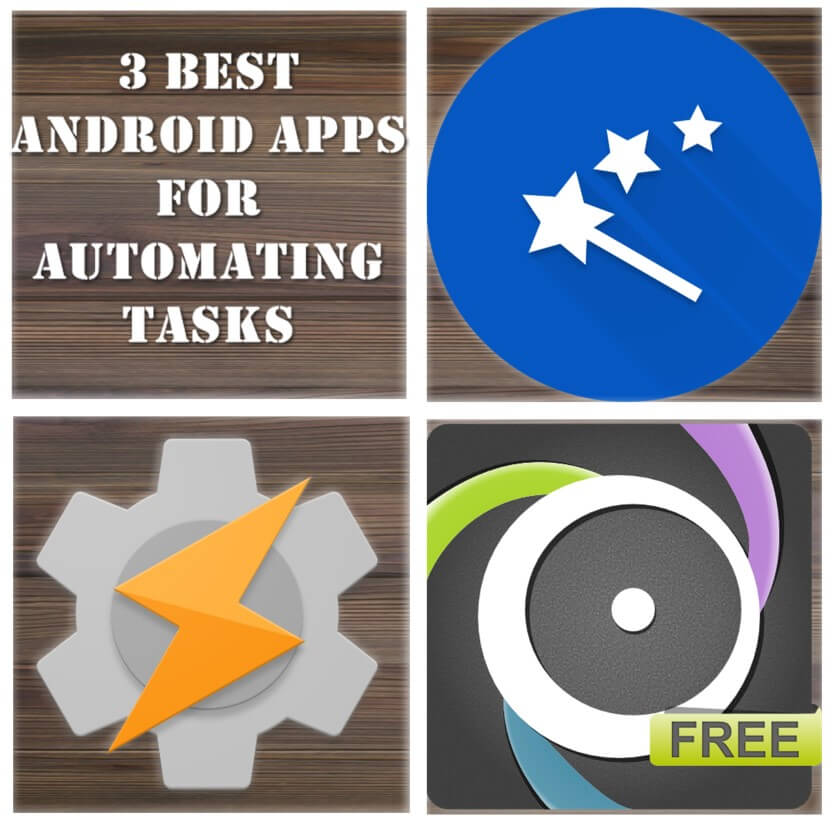 3 Best Android Apps for Automating Tasks - Automagic App, AutomateIt App, Tasker App