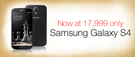 Samsung Galaxy S4 - Rs. 17,999 only