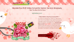 WonderFox DVD Video Converter Senior Version Giveaway - Best Gift for Mom