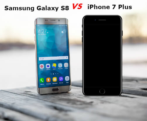 Best Smartphone - Samsung Galaxy S8 vs. iPhone 7 Plus