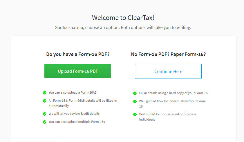 Welcome to ClearTax Free Income Tax efiling in India - Upload your Form-16 PDF to e-File Income Tax Returns or Click Continue Here If Your Don’t Have Form 16