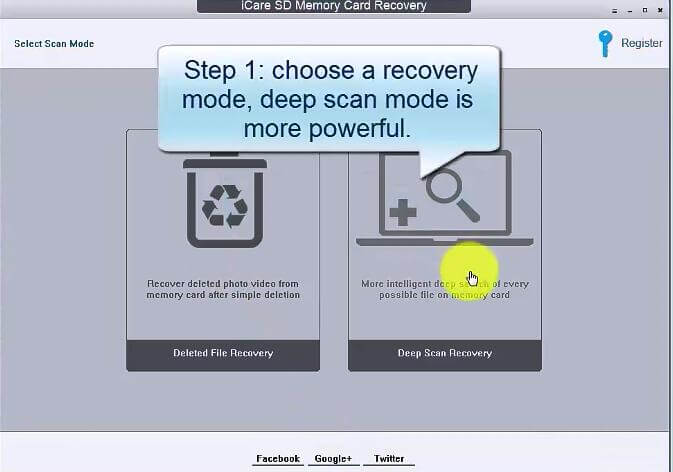 iCare SD Memory Card Recovery: Step 1: Choose a recovery mode. Deleted File Recovery or Deep Scan Recovery. Deep scan recovery is more powerful