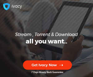 Ivacy VPN - Stream, Torrent & Download all you want.. Get Ivacy Now