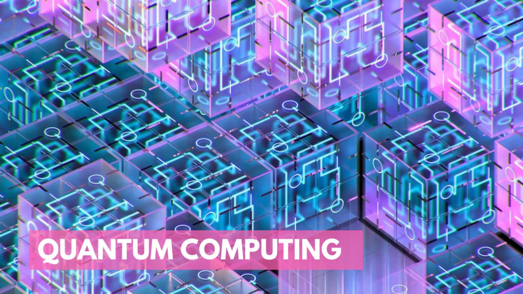Technology Trends of 2019: Quantum Computing