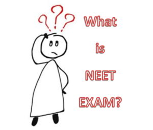 What is NEET Exam? Everything You Need to Know About NEET Exam.