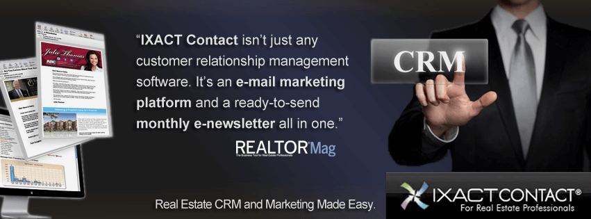 Ixact Contact Real Estate CRM
Software and Marketing Solution