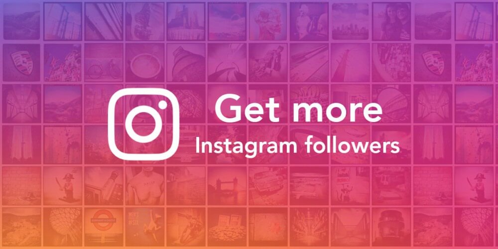 Get more Instagram followers.