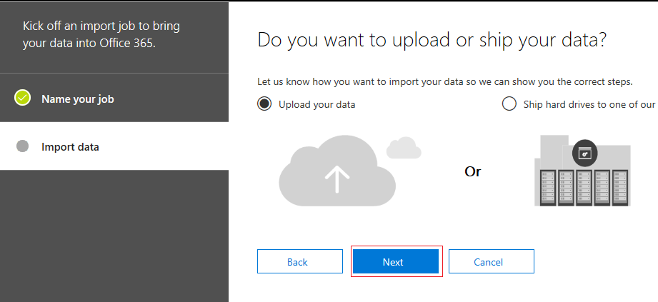 Kick off an import job to bring your data into Office 365. Upload your PST file.