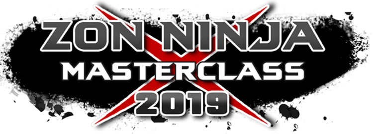 Zon Ninjas Masterclass 2019