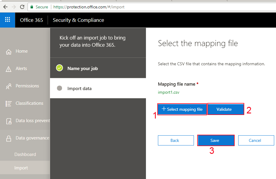 Office 365 - Import data - Select the mapping file - Validate - Save.