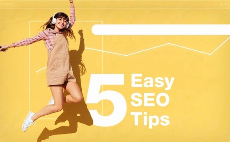 5 Easy SEO Tips to Boost Your Website  Traffic.