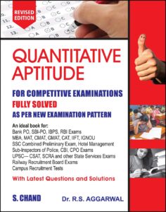 Quantitative Aptitude for Competitive Examinations by Dr. R.S Aggarwal