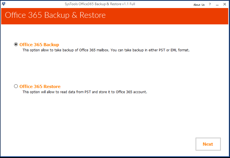 Office 365 Backup: This option allows to take backup of Office 365 mailbox. You can take backup in either PST or EML format.