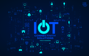 Guide To Different IoT Connectivity Solutions