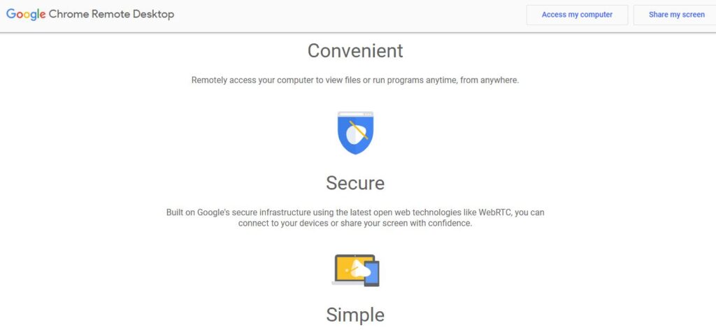 Google Chrome Remote Desktop - Simple, Secure and Convenient