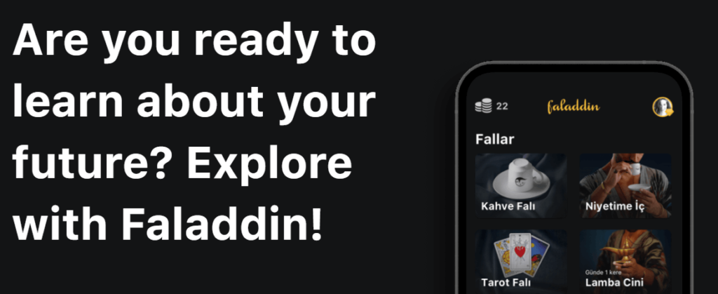 Are you ready to learn about your future? Explore with Faladdin!