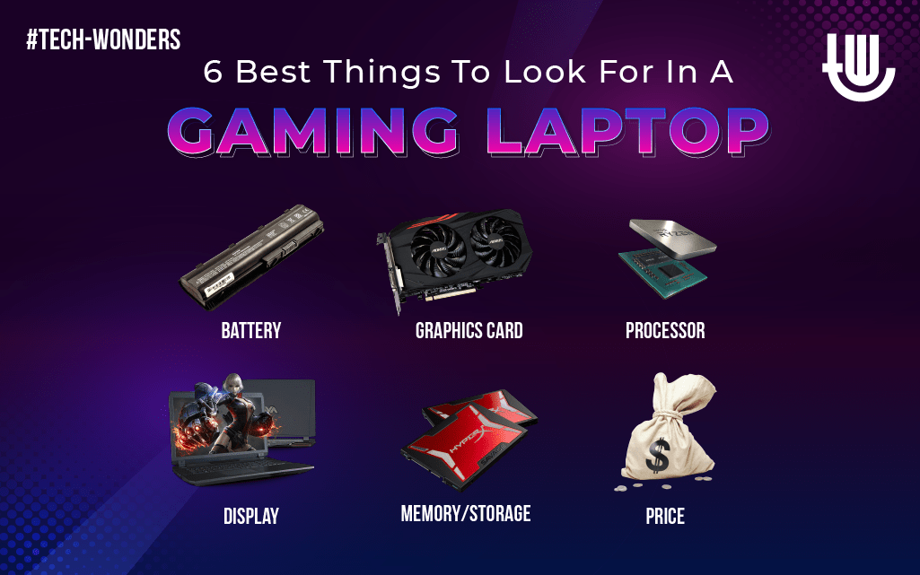 6 Best Things to Look for in a Gaming Laptop