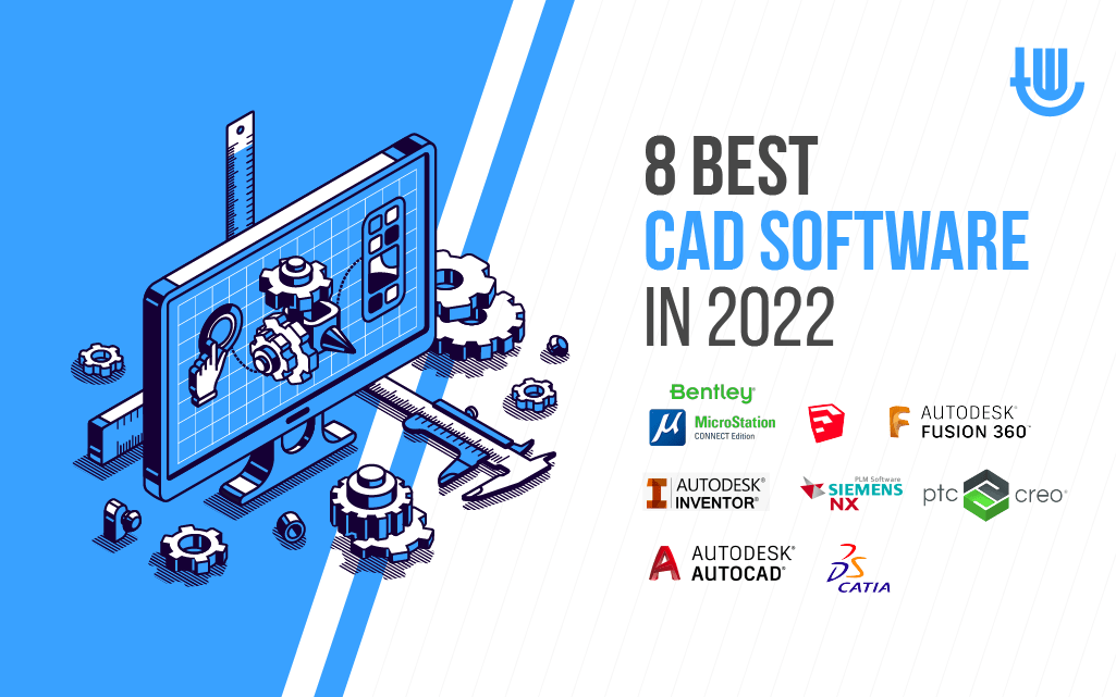 8 Best CAD Software In 2022