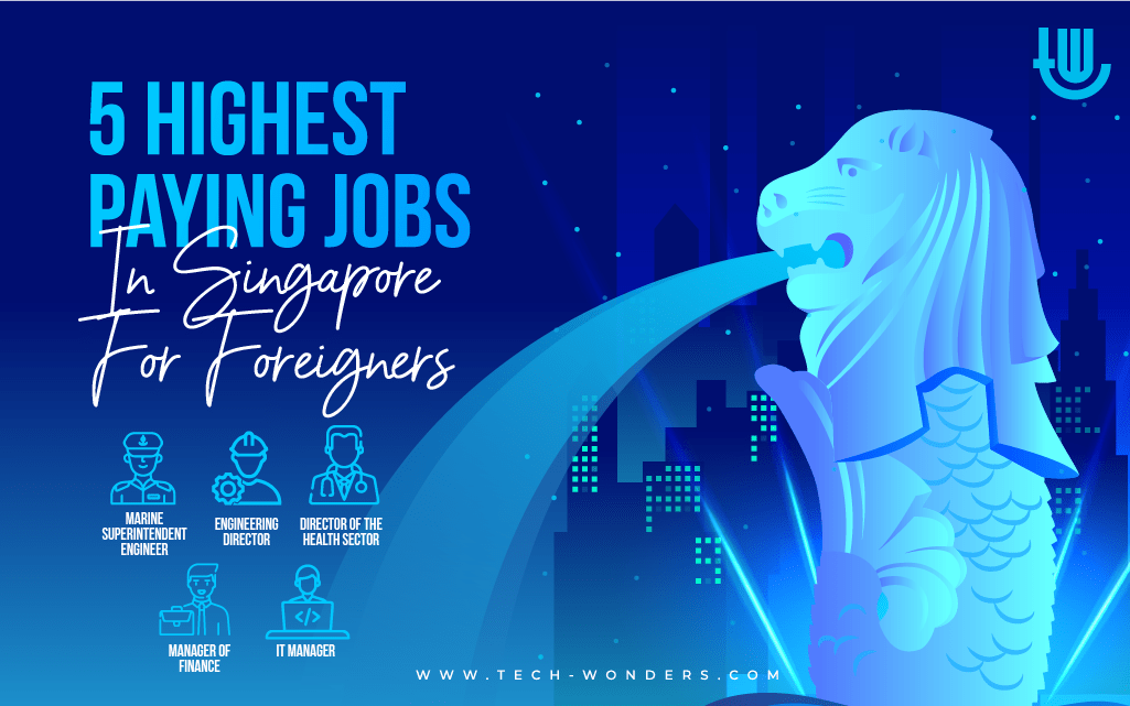 5 Highest Paying Jobs In Singapore For Foreigners