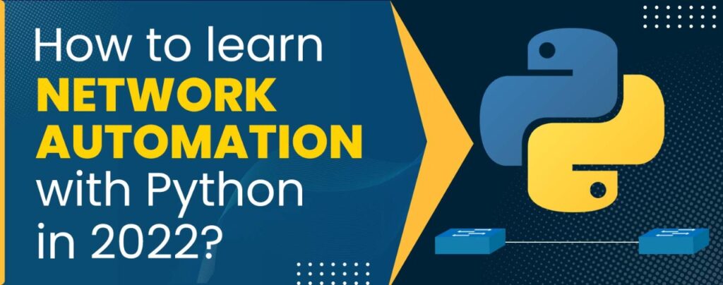 How to learn Network Automation with Python in 2022?