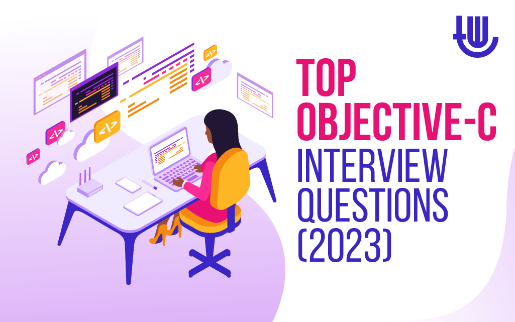 Top Objective-C Interview Questions (2023)