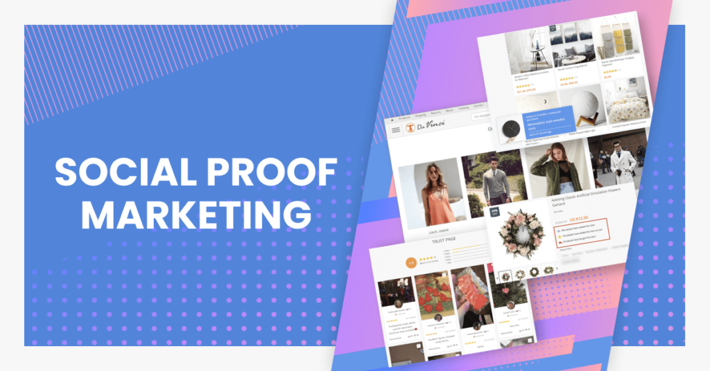 Social Proof Marketing Increases Conversions