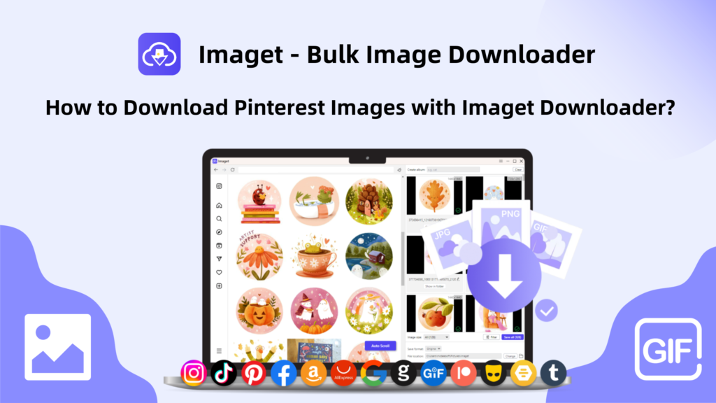 Imaget - Bulk Image Downloader. How to Download Pinterest Images with Imaget Downloader?