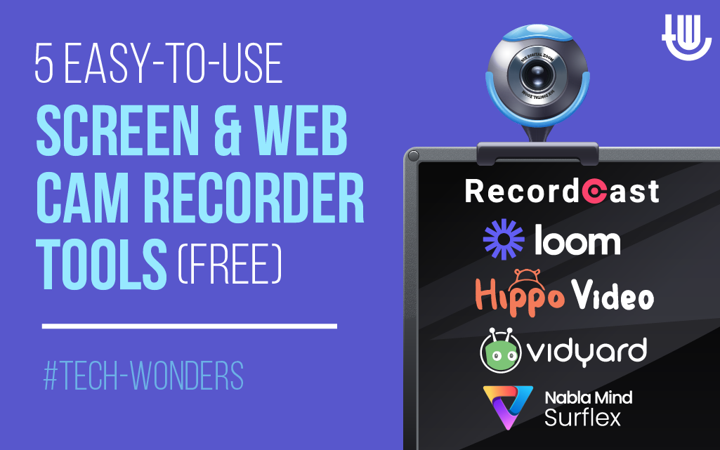 5 Easy-to-Use Screen and Web Cam Recorder Tools